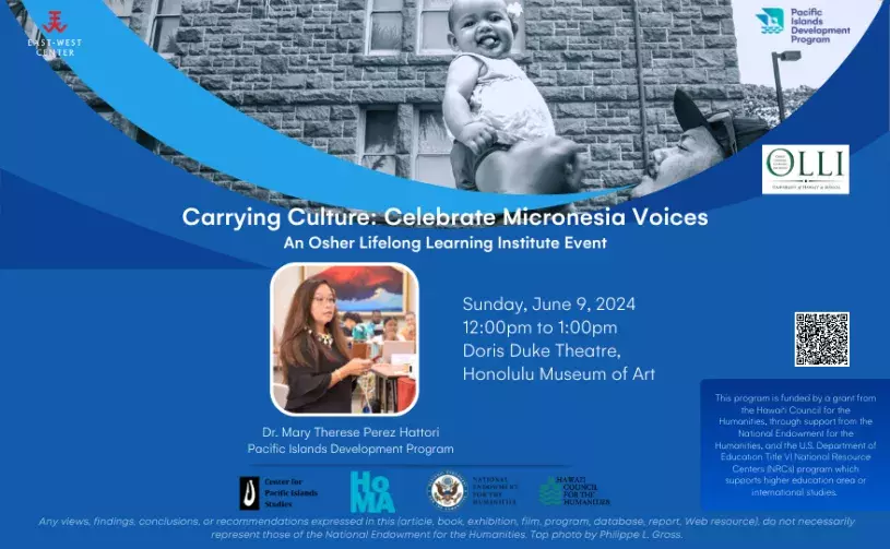 Carrying Culture: Celebrate Micronesia Voices event on Sunday, June 9, 2024 at the Doris Duke Theatre from 12-1pm
