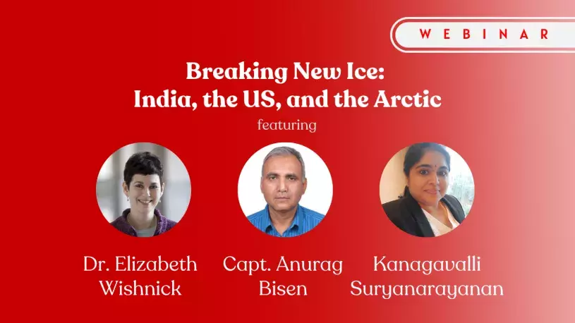 Promotional image for an event titled "India, the US, and the Arctic"